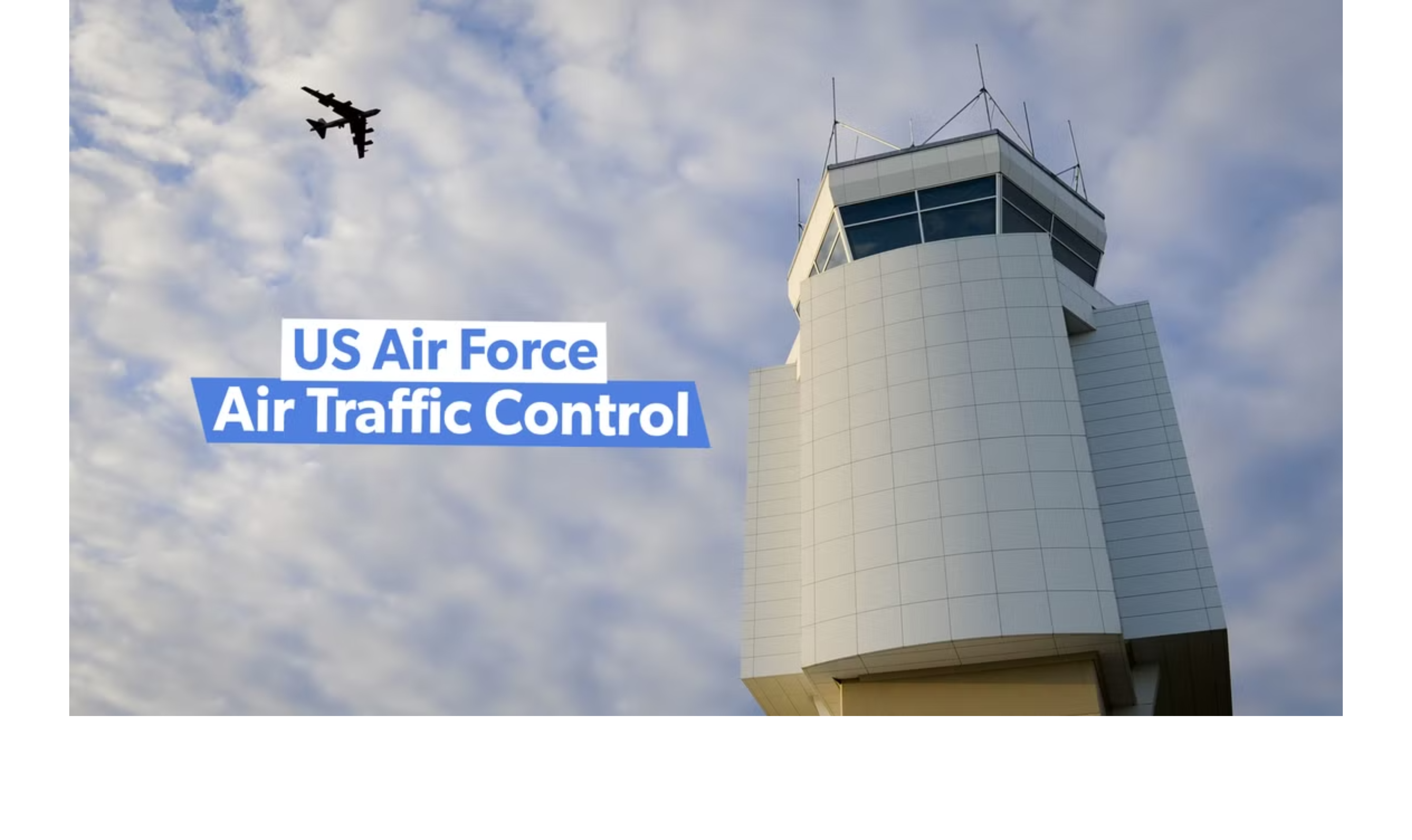 How Does The US Air Force Control Air Traffic?